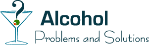 Alcohol Problems & Solutions